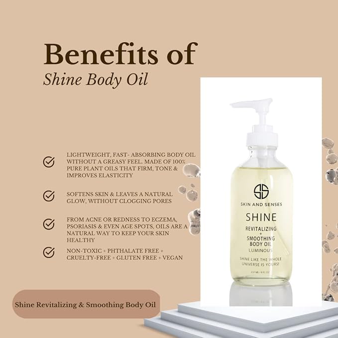 Skin And Senses Shine