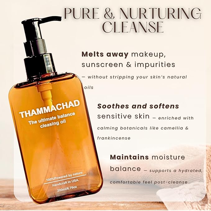 Thammachad Cleansing Oil – 100% Natural Makeup Remover with Moringa, Camellia & Frankincense | First‑Step Oil Cleanser for Dry & Sensitive Skin | Handcrafted in Small Batches in the USA, 200 ml