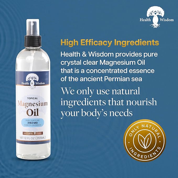 Health & Wisdom Pure Magnesium Oil - Topical Muscle & Joint Relief- Natural and Pure Skin Moisturizer - Enhanced Absorption - 12 fl oz